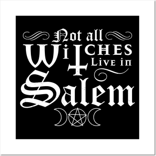 Not All Witches Live In Salem Halloween Occult Goth Witch Posters and Art